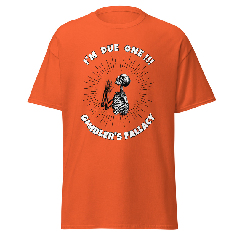 GAMBLERS FALLACY TEE