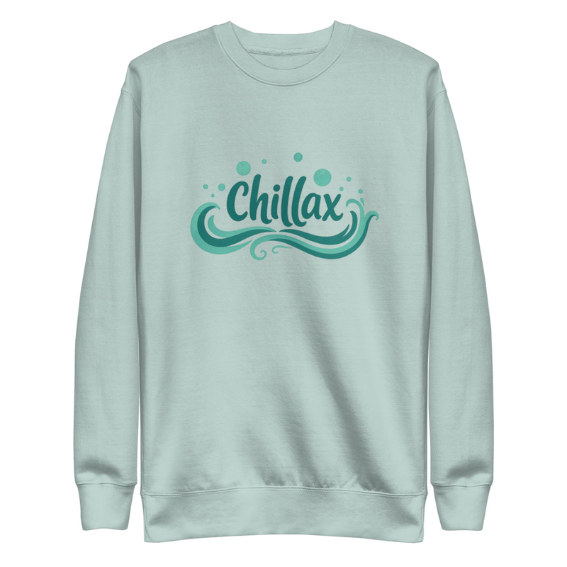 CHILLAX SWEATSHIRT
