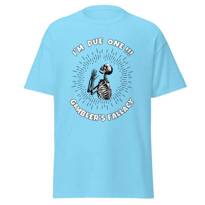GAMBLERS FALLACY TEE