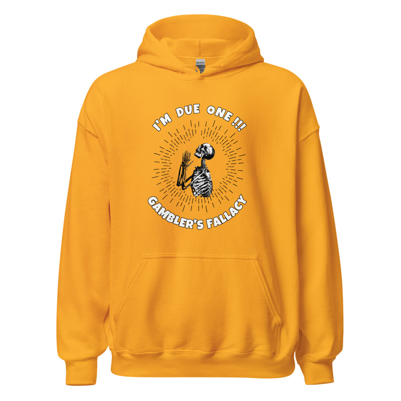 GAMBLERS FALLACY HOODIE