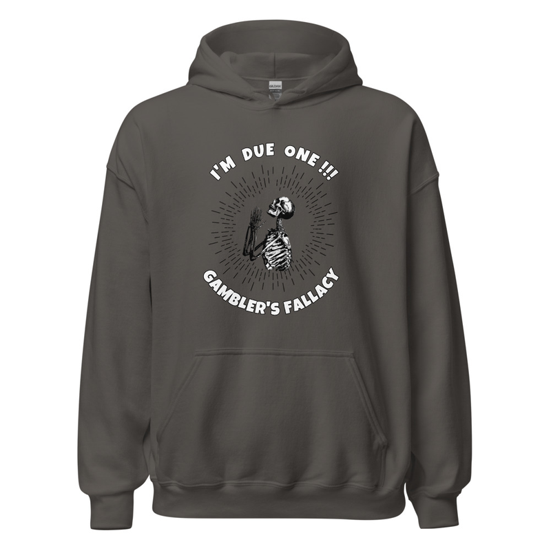 GAMBLERS FALLACY HOODIE