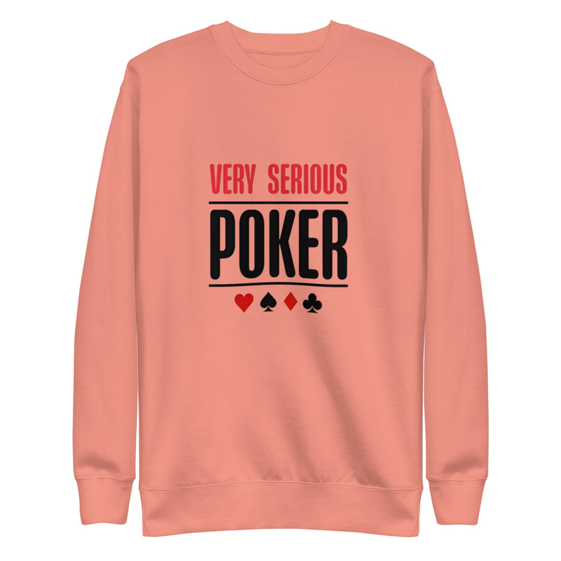 VERY SERIOUS SWEATSHIRT