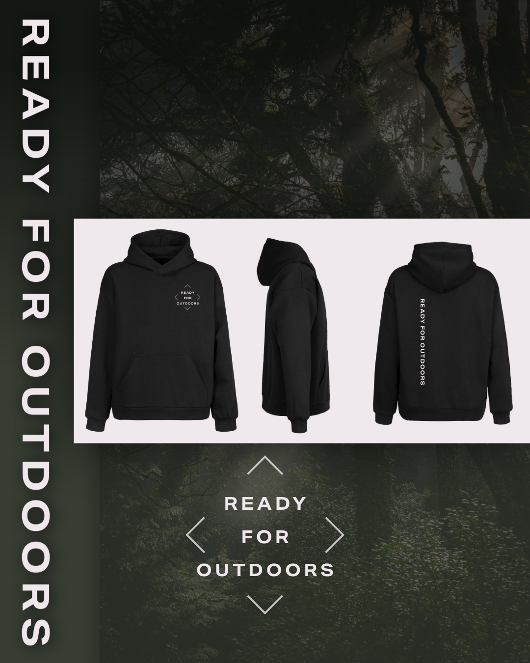 Ready For Outdoors Hoodie
