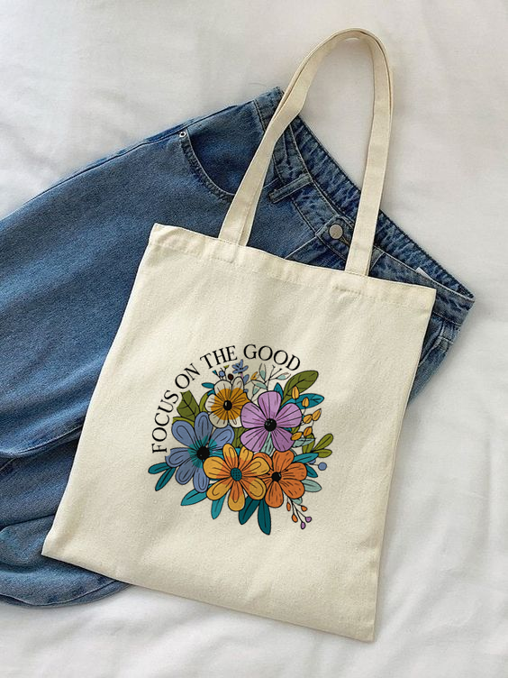 Focus On The Good Tote Bag
