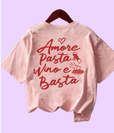 Camiseta Rosa con Frase Italiana