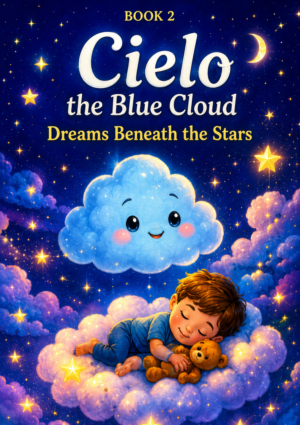 Book 1-B: Cielo the Blue Cloud – Dreams Beneath the Stars ☁️✨