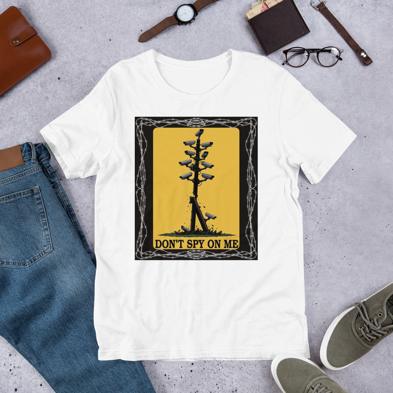 Don't spy on me t-shirt, 3 colors available
