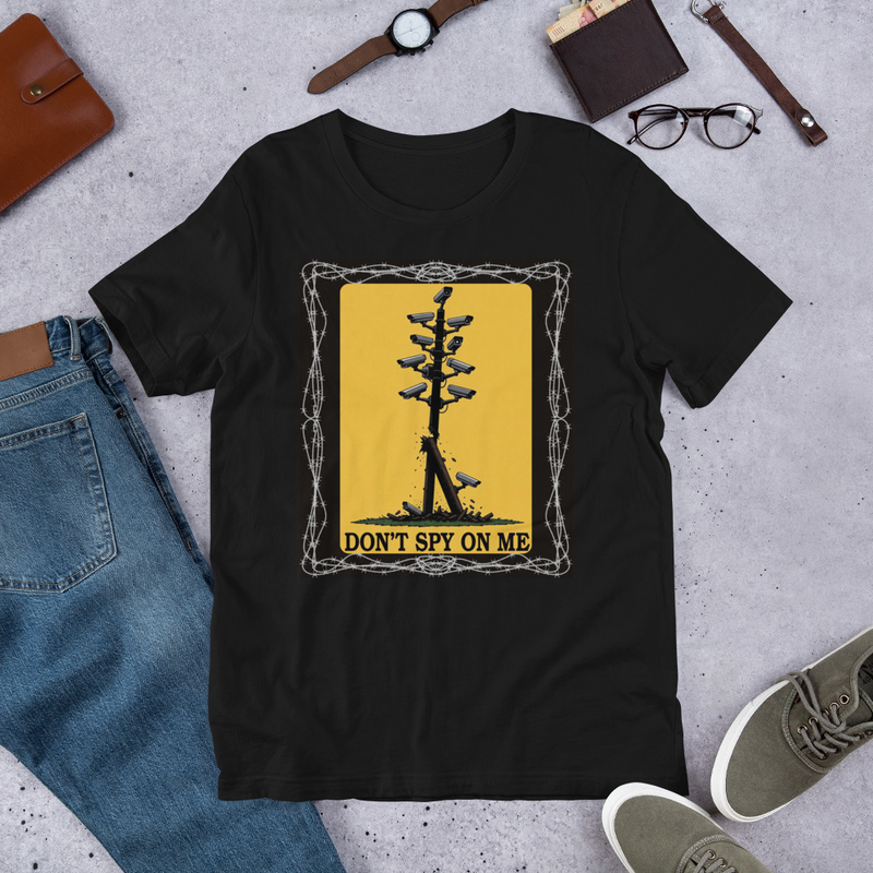 Don't spy on me t-shirt, 3 colors available
