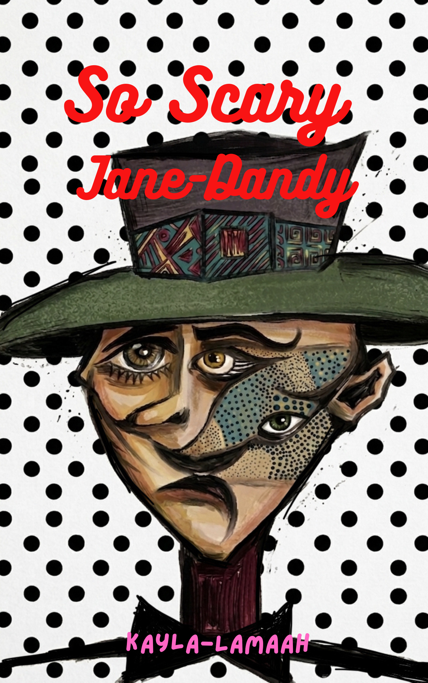 So Scary Jane-Dandy