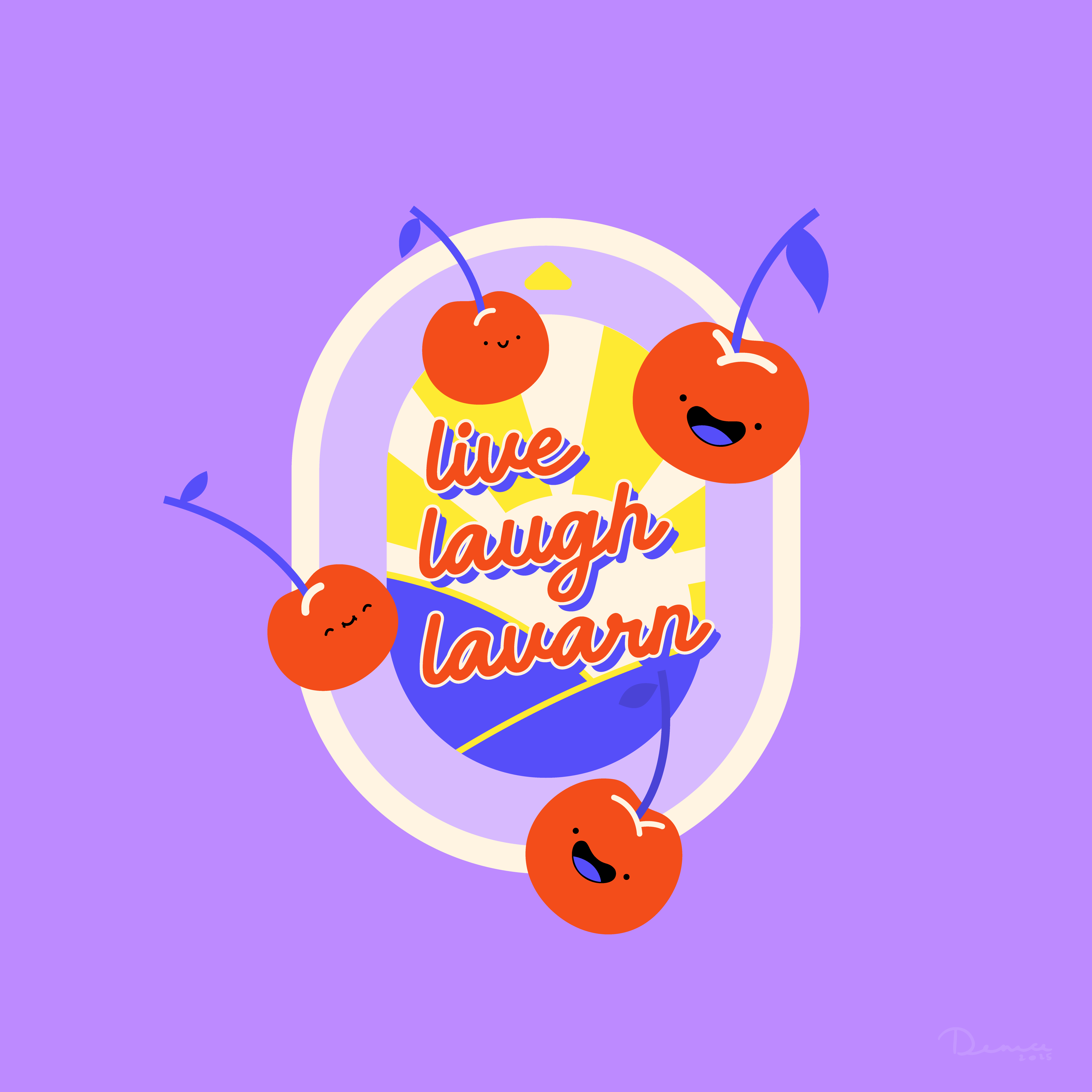 Live, Laugh, Lavarn Sticker