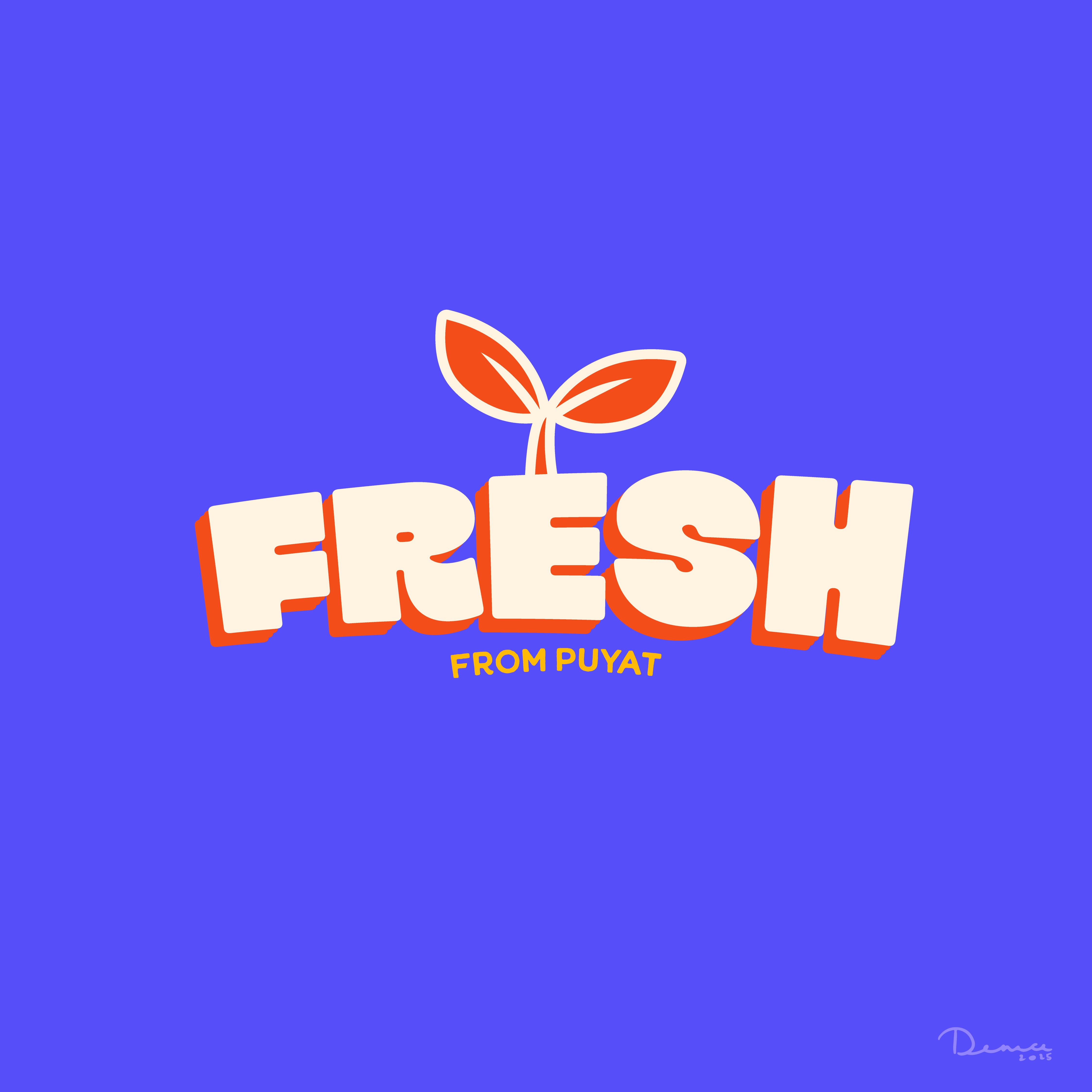 Fresh From Puyat Sticker