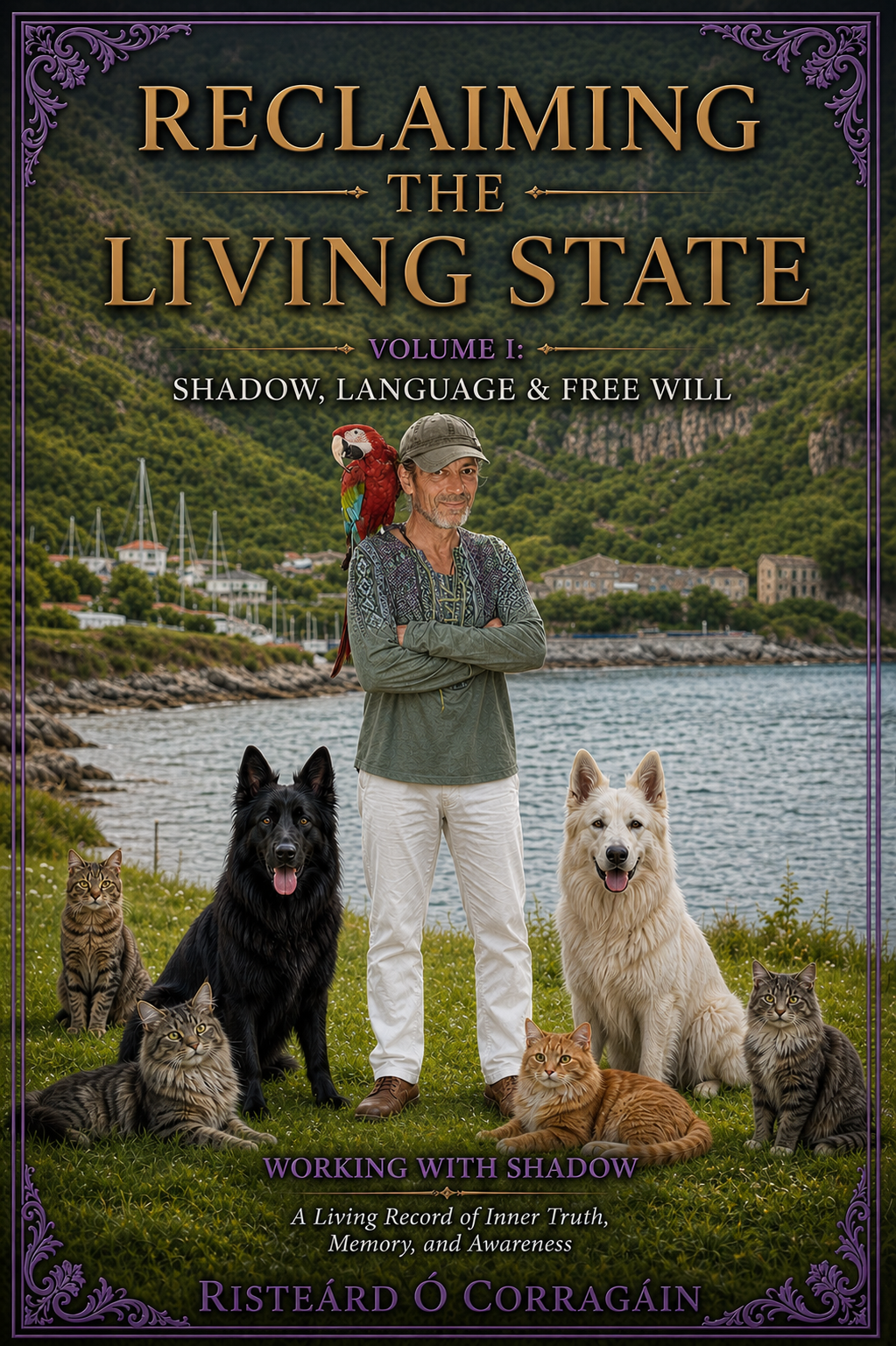 Reclaiming the Living State - Volume I