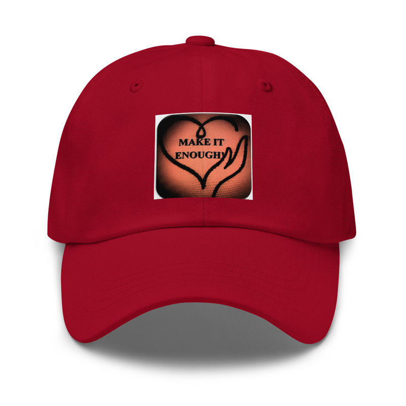 Dad 'MAKE IT ENOUGH!' Hat (COLORS: Red or White)
