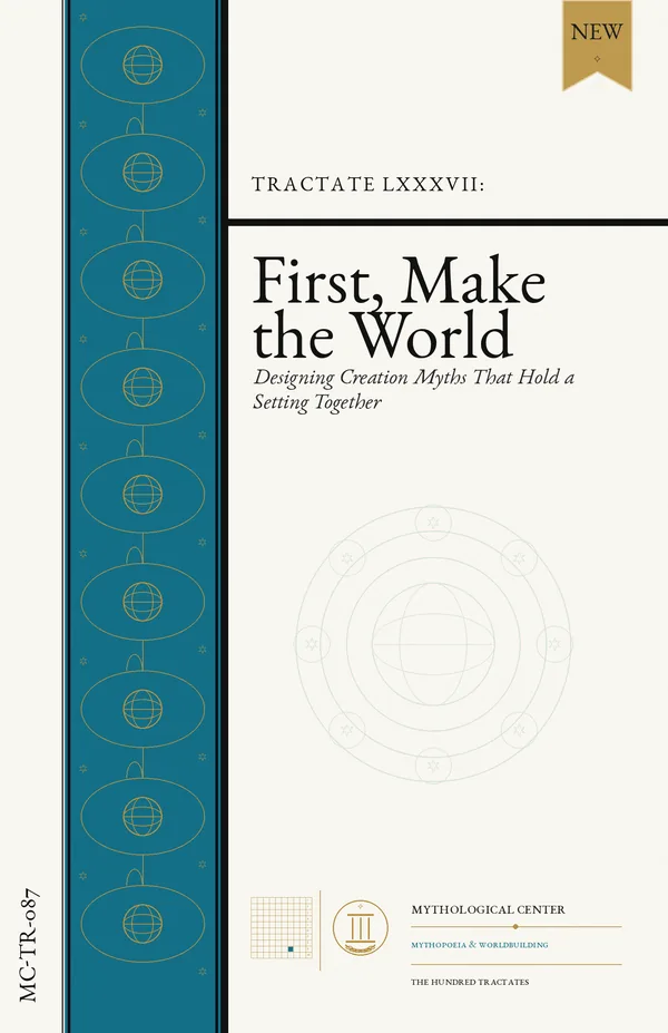 First, Make the World