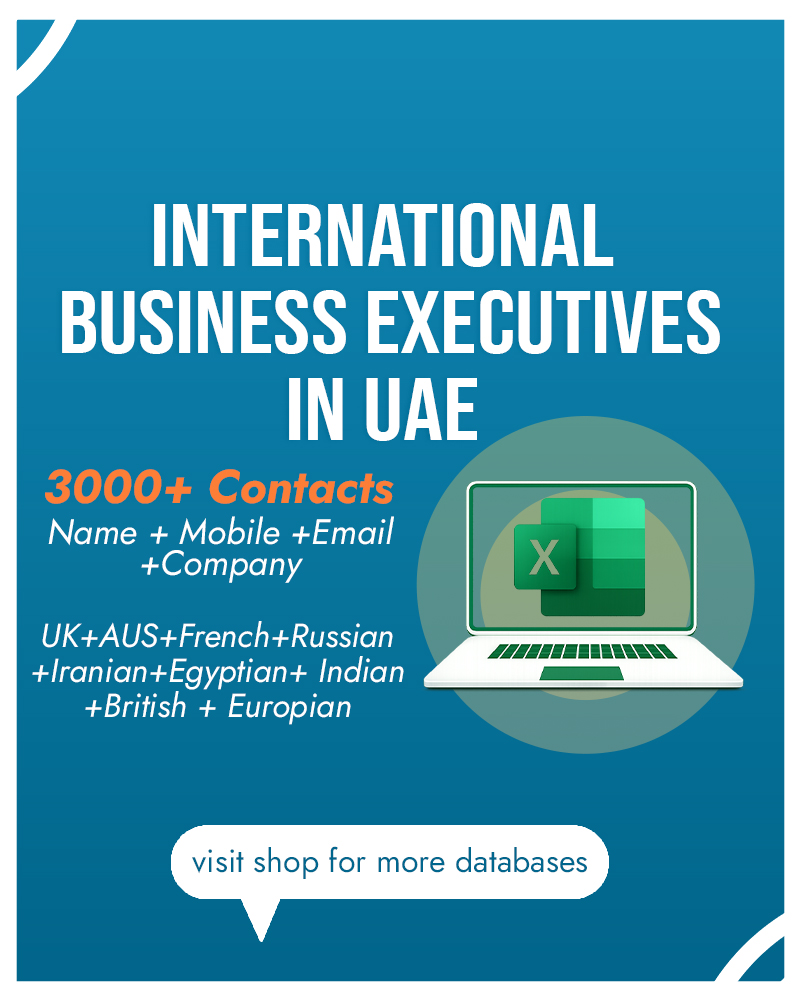 International Business Executives in UAE | CEOs & Directors Database | UAE Decision Makers Leads | Excel Download