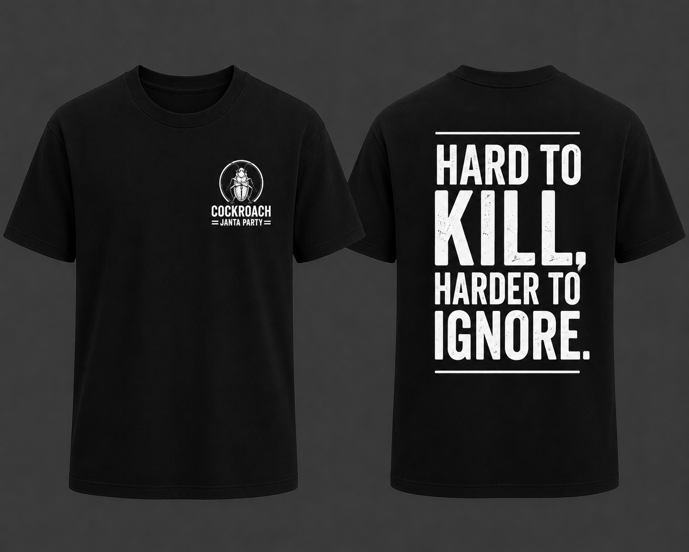 Cockroach Janta Party Slogan T-Shirt #11