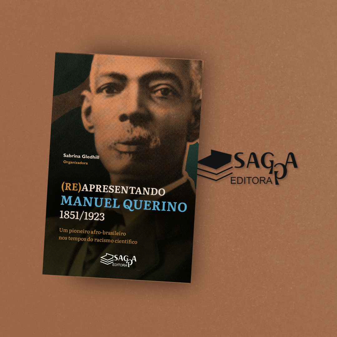 (Re)Apresentando Manuel Querino (1851–1923) - Org. Sabrina Gledhill(2021)