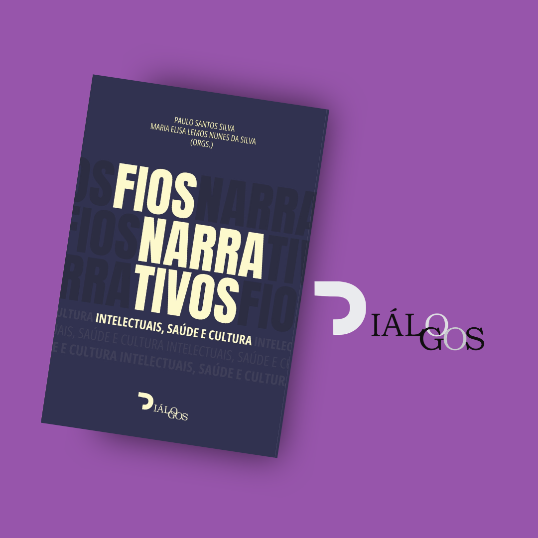Fios Narrativos - Paulo Santos Silva e Maria Elisa Lemos Nunes da Silva (2026)