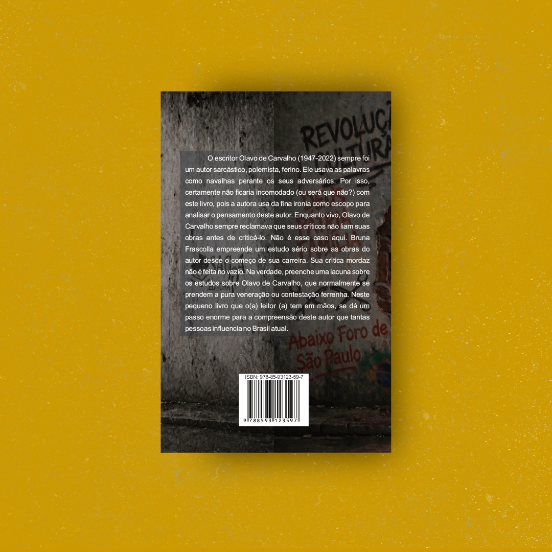 Breve História do Olavismo - Bruna Frascolla (2026)