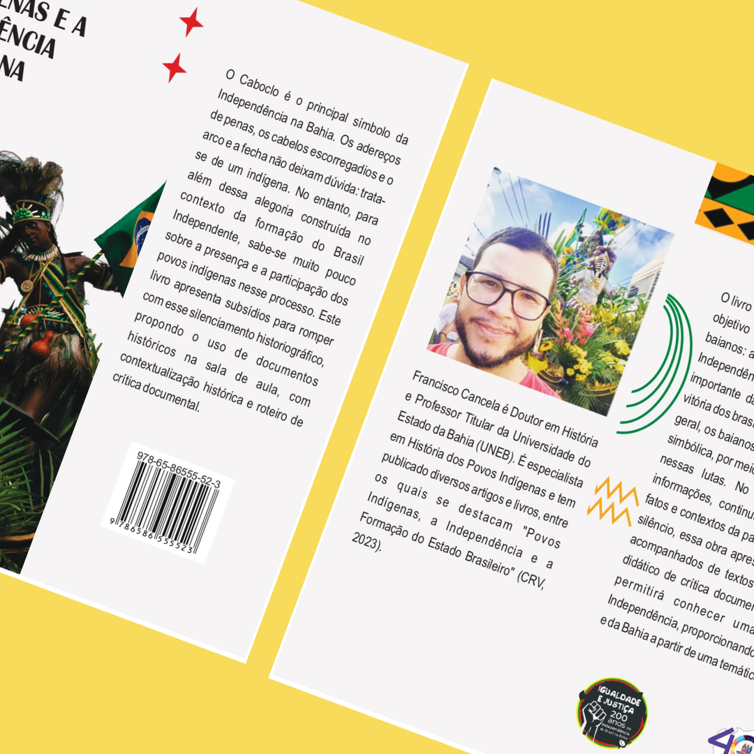 Os Indígenas e a Independência do Brasil na Bahia - Francisco Eduardo Torres Cancela (2023)
