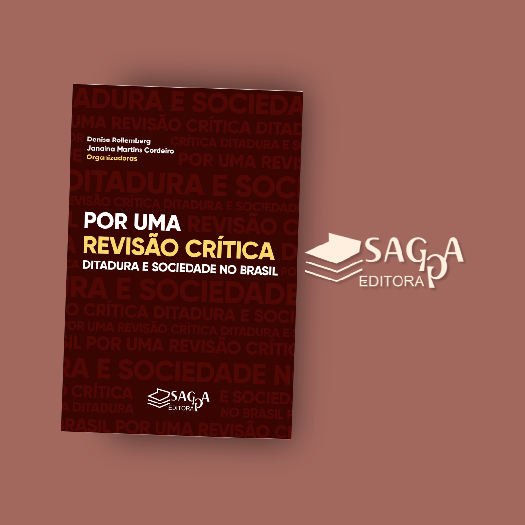 Por uma Revisão Crítica - Org. Denise Rollemberg;Janaina Martins Cordeiro(2021)