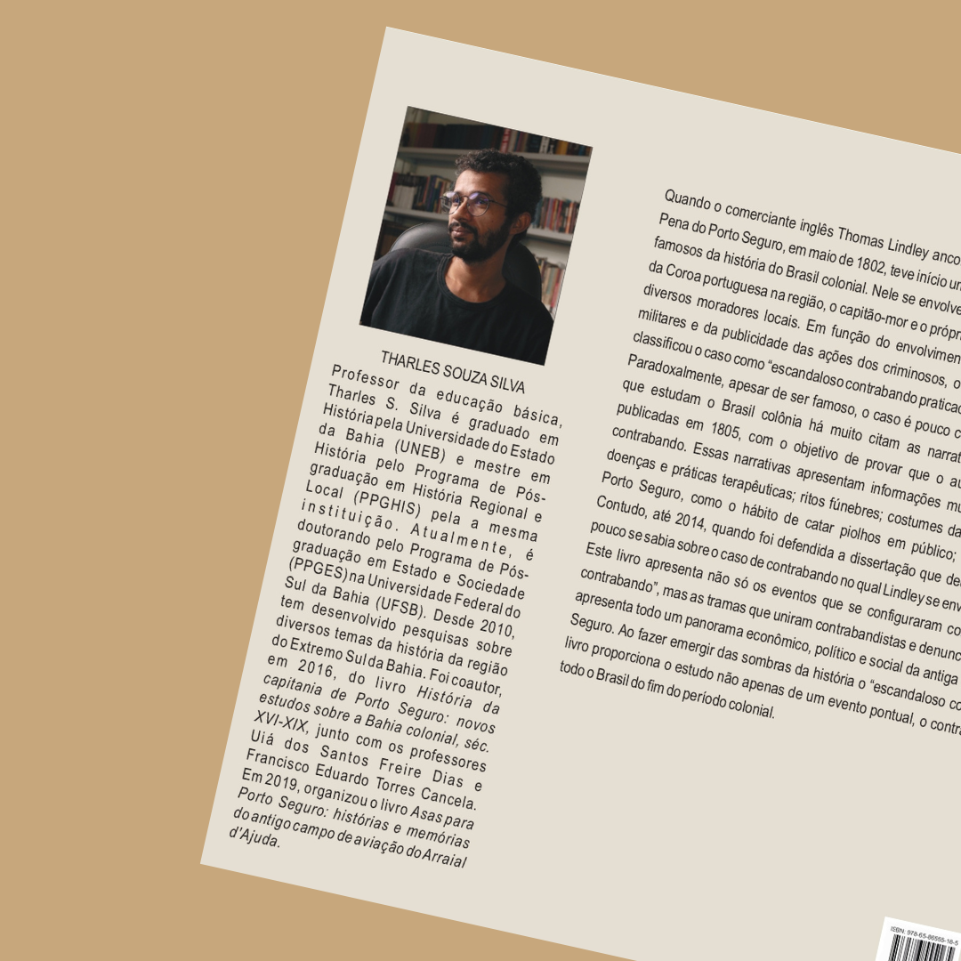O “Escandaloso Contrabando praticado em Porto Seguro” - Tharles Souza Silva(2021)