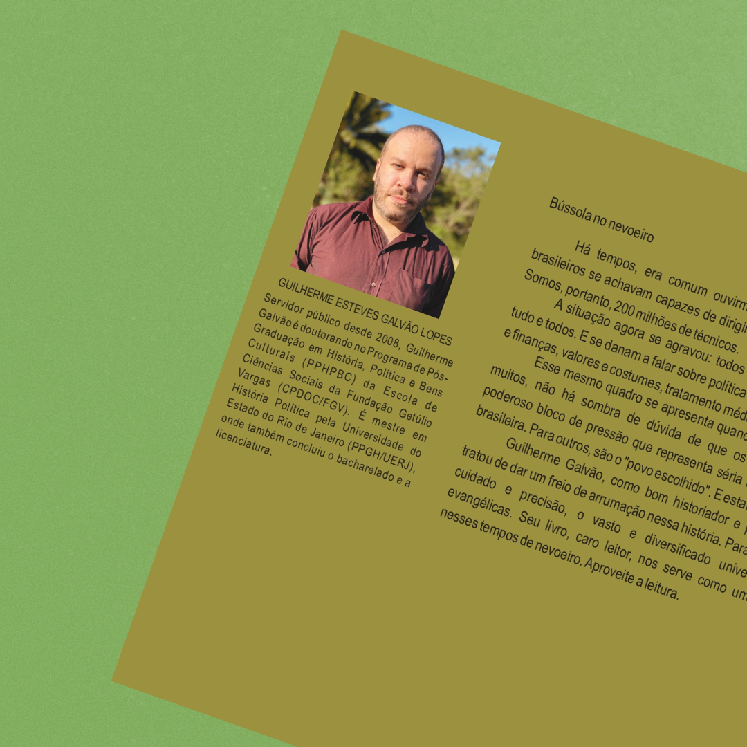 Evangélicos, mídia e poder - Guilherme Esteves Galvão Lopes(2021)