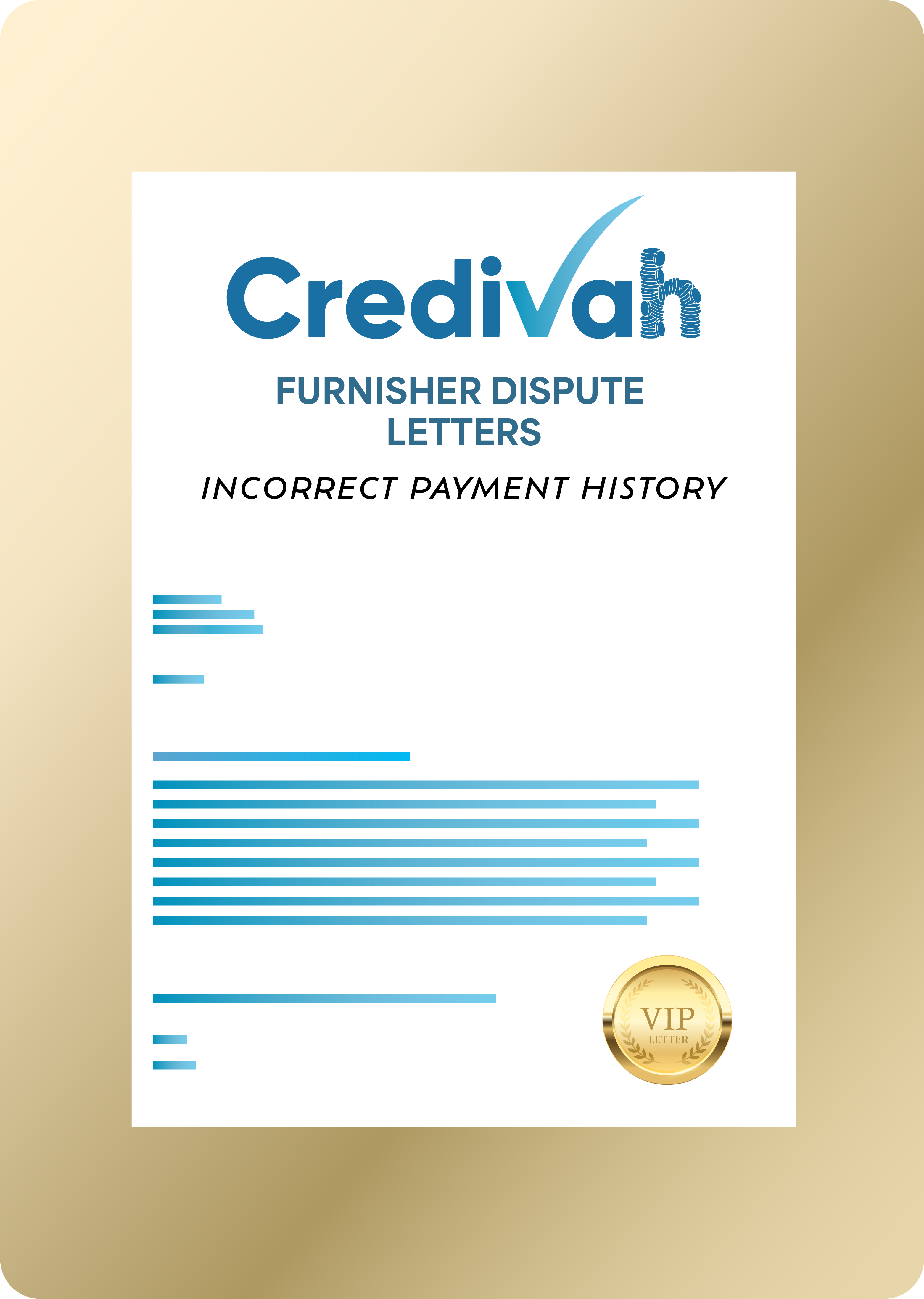Credivah Furnisher Dispute Letter: Incorrect Payment History