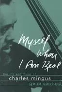 Myself When I Am Real