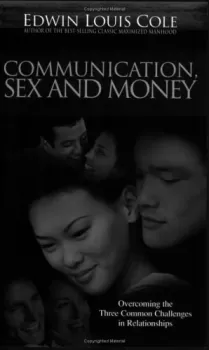 Communication, Sex and Money