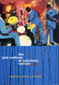 The Jazz Cadence of American Culture