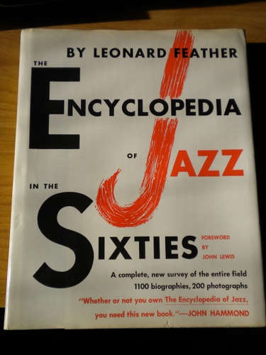 The Encyclopedia of Jazz in the Sixties
