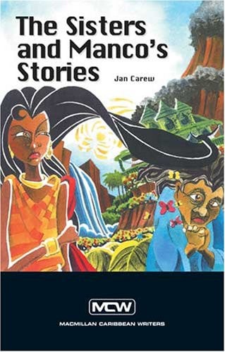 The Sisters and Manco's Stories