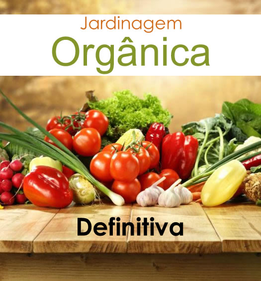 Jardinagem Orgânica Definitiva