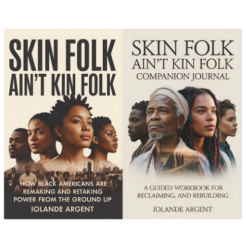 Skin Folk Ain't Kin Folk Digital Set