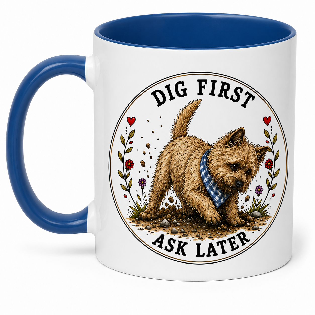 Cairn Terrier. Dig First Ask Later