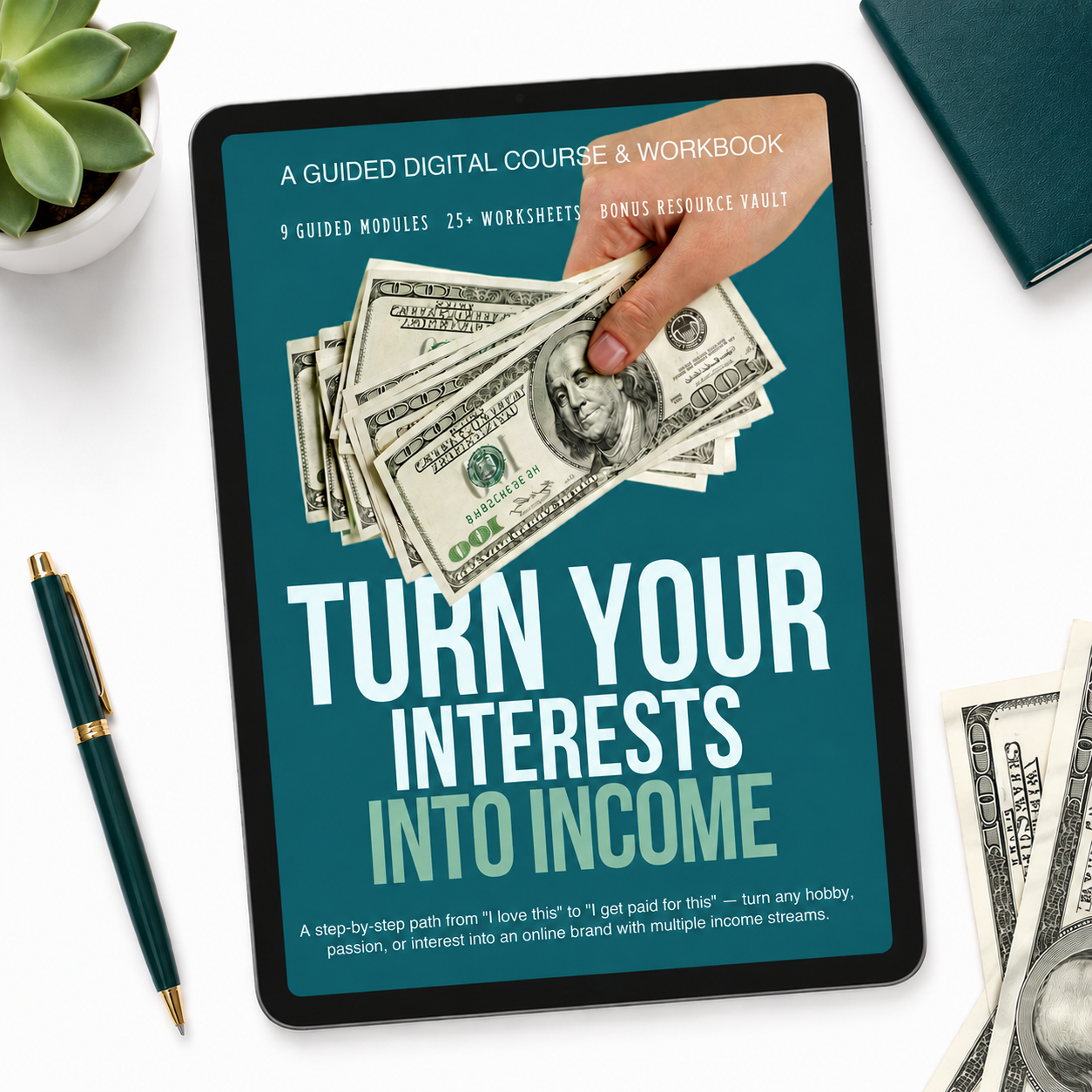Turn Your Interests Into Income Workbook