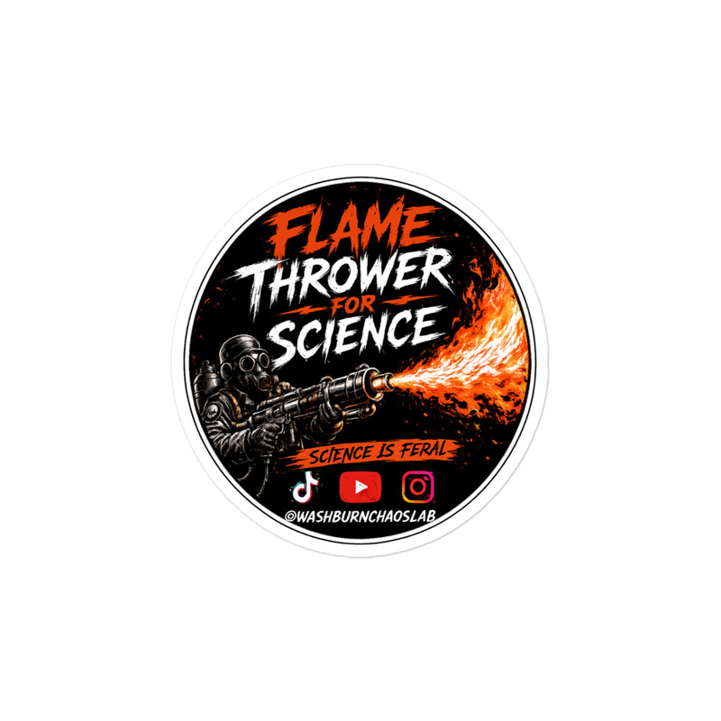 Flamethrower for Science (Round) Vinyl Sticker
