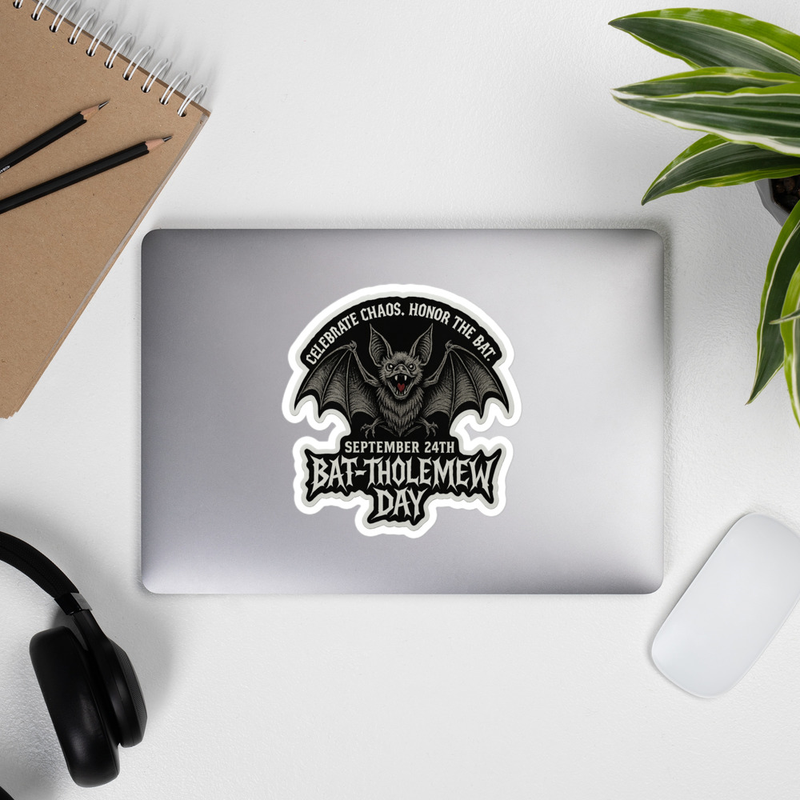 Kiss-cut vinyl decals: Bat-thomemew Day