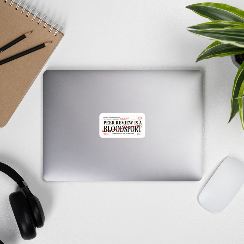 Kiss-cut vinyl decals: Peer Review is a Bloodsport