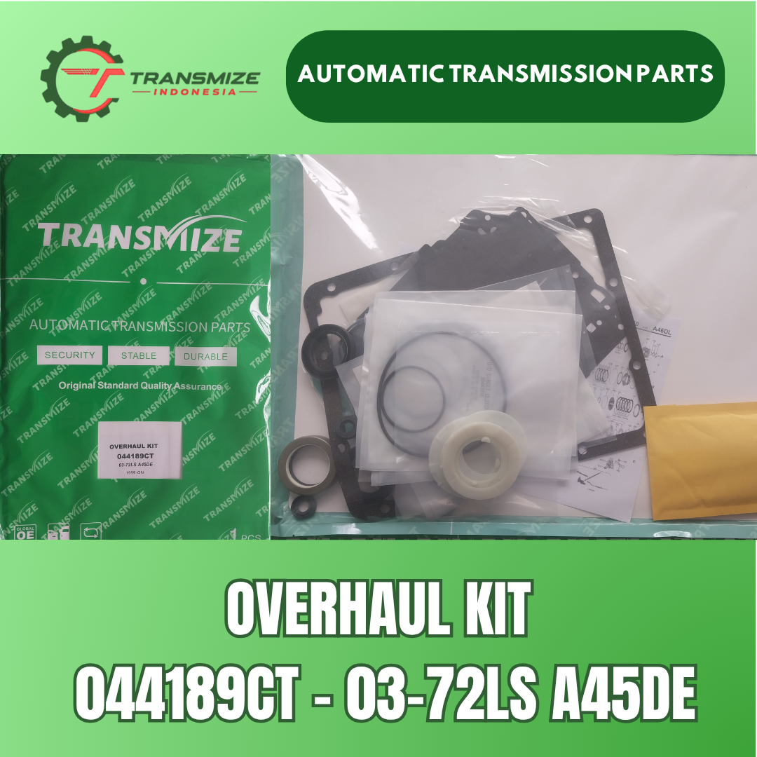 Overhaul Kit 044189CT - 03-72LS A45DE
