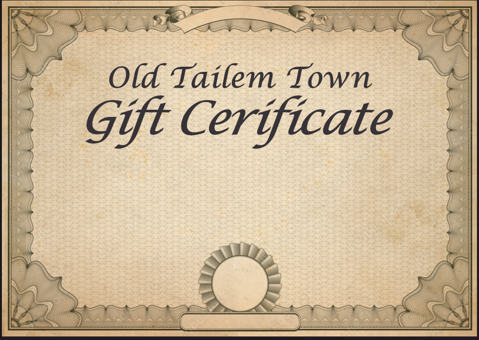 Old Tailem Town Gift Certificate