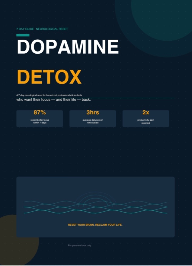 PDF Guide: 7-Day Guide: Neurological Reset Dopamine Detox