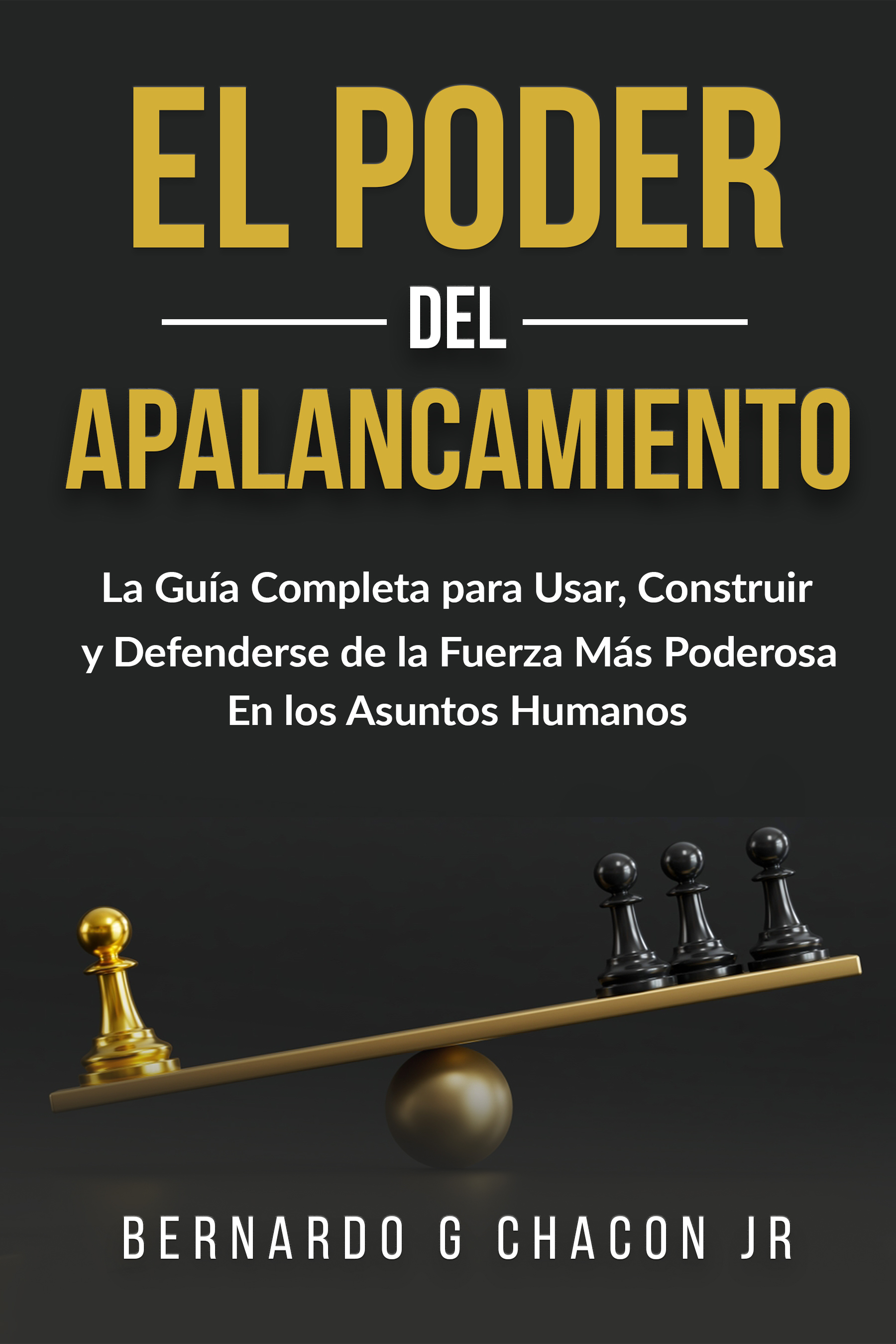 EL PODER DEL APALANCAMIENTO