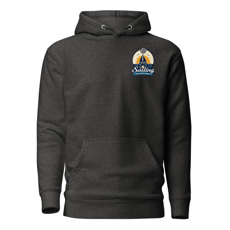 Sailing To-Get-Her — Voyage Collection Hoodie
