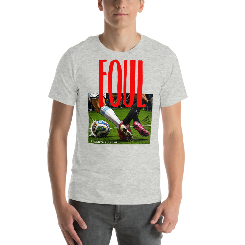 It's a foul - Front (Special Edition) Unisex t-shirt