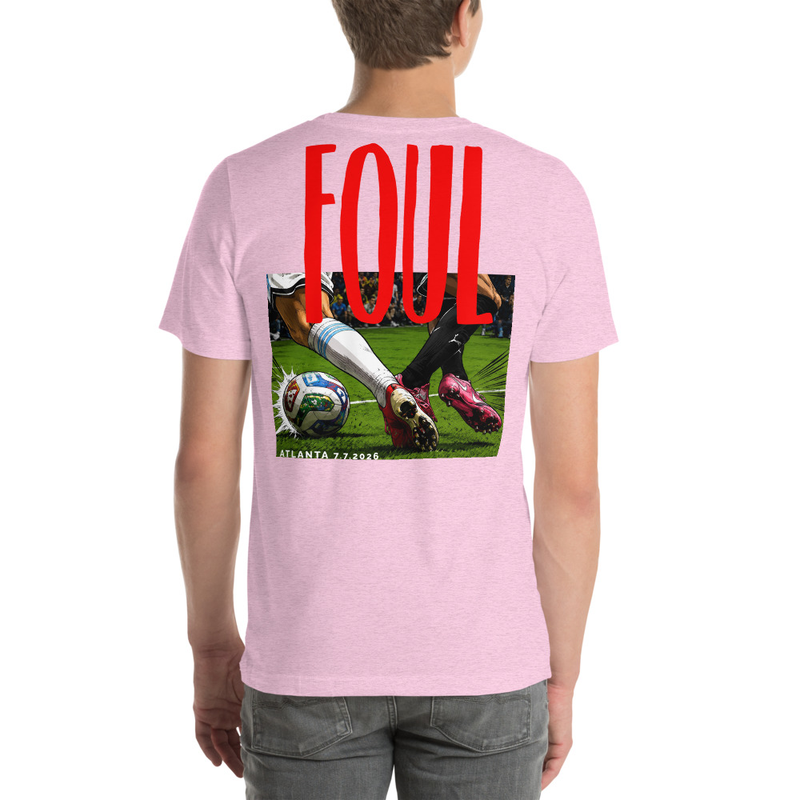 It's a foul  (Special Edition) - Unisex t-shirt
