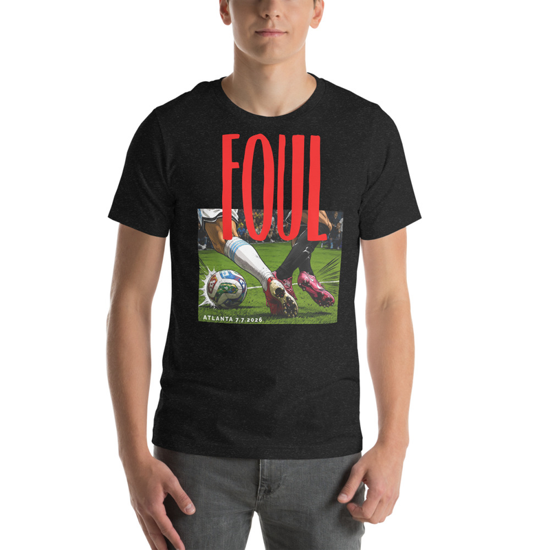 It's a foul - Front (Special Edition) Unisex t-shirt