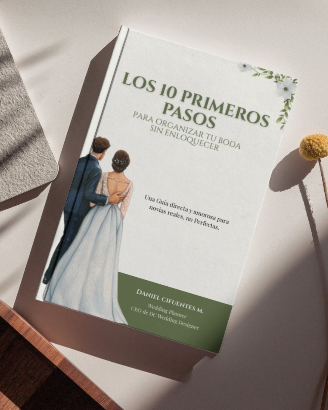 Los 10 primero pasos para planear tu boda sin enloquecer