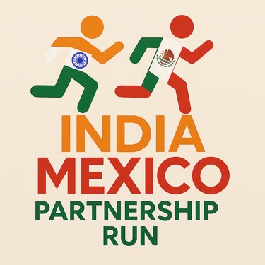 INDIA MEXICO FRIENDSHIP RUN - SECOND EDITION